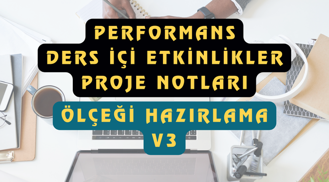 e-Okul Performans ve Proje Ölçeği Hazırlama Robotu v3 (Ortaokul – Lise)