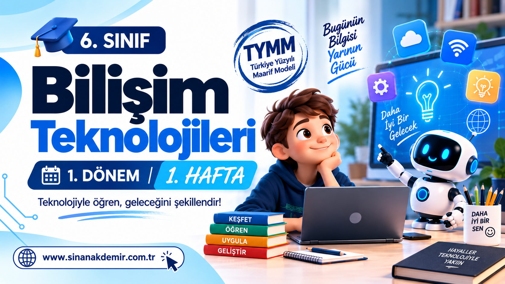 Yenilikçi Bilişim Teknolojileri – 1. Hafta