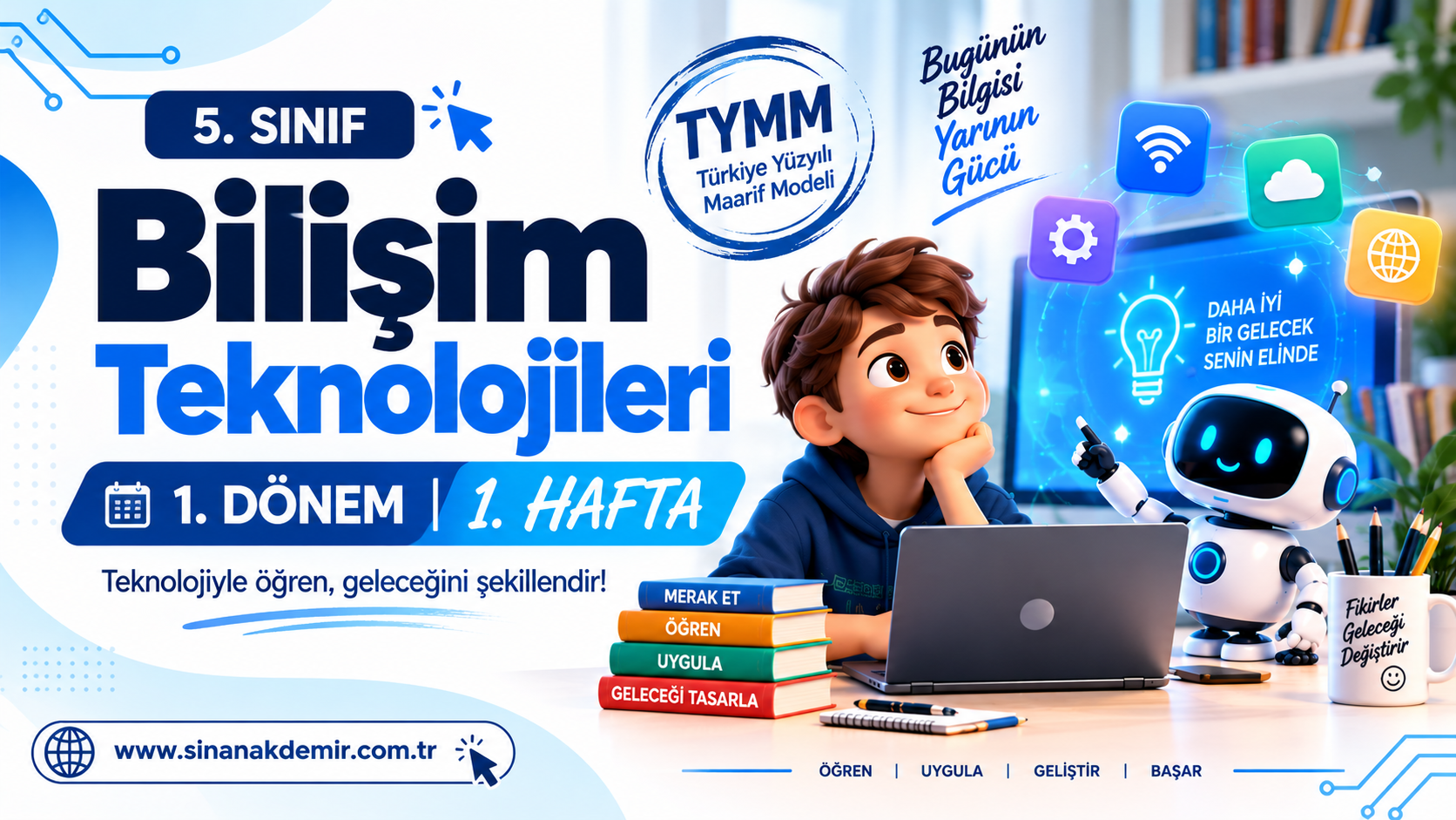 Yenilikçi Bilişim Teknolojileri – 1. Hafta